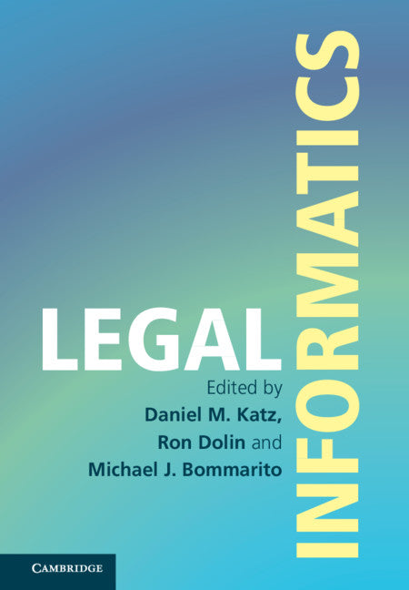 Legal Informatics (Hardback) 9781107142725