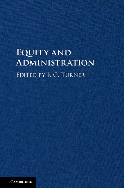 Equity and Administration (Hardback) 9781107142732