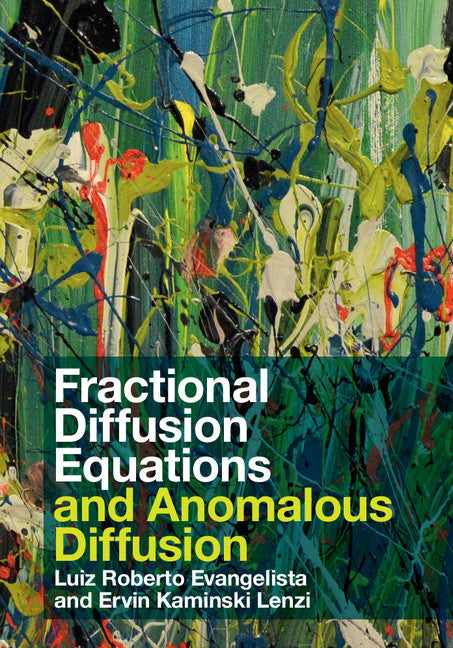 Fractional Diffusion Equations and Anomalous Diffusion (Hardback) 9781107143555