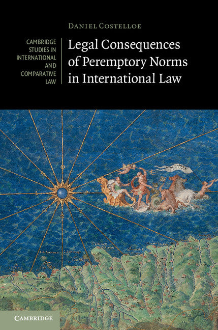 Legal Consequences of Peremptory Norms in International Law (Hardback) 9781107145030