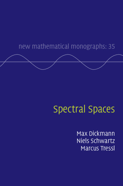 Spectral Spaces (Hardback) 9781107146723