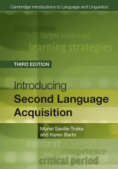 Introducing Second Language Acquisition (Hardback) 9781107149526