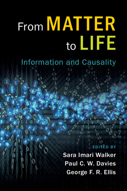 From Matter to Life; Information and Causality (Hardback) 9781107150539