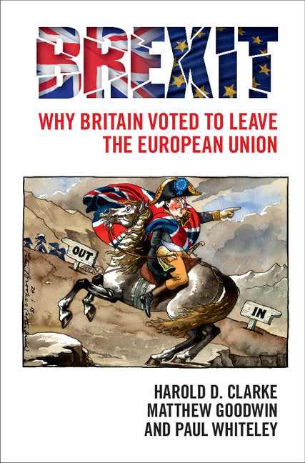 Brexit; Why Britain Voted to Leave the European Union (Hardback) 9781107150720