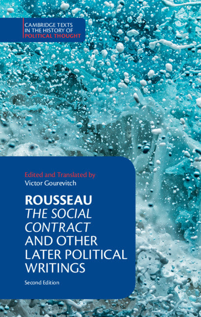 Rousseau: The Social Contract and Other Later Political Writings (Hardback) 9781107150812