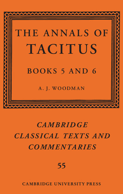 The Annals of Tacitus; Books 5–6 (Hardback) 9781107152700