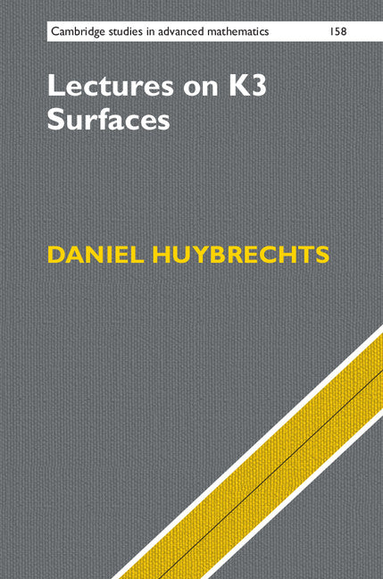 Lectures on K3 Surfaces (Hardback) 9781107153042