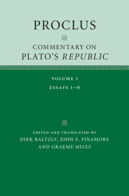 Proclus: Commentary on Plato's Republic: Volume 1 (Hardback) 9781107154698