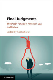 Final Judgments; The Death Penalty in American Law and Culture (Paperback / softback) 9781316609019