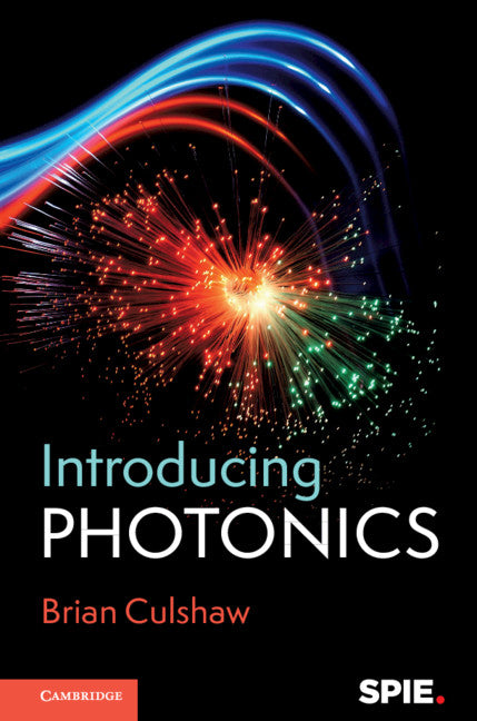 Introducing Photonics (Hardback) 9781107155732