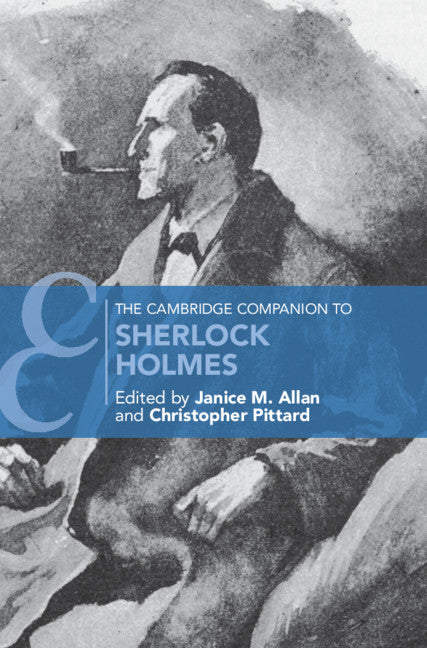 The Cambridge Companion to Sherlock Holmes (Hardback) 9781107155855