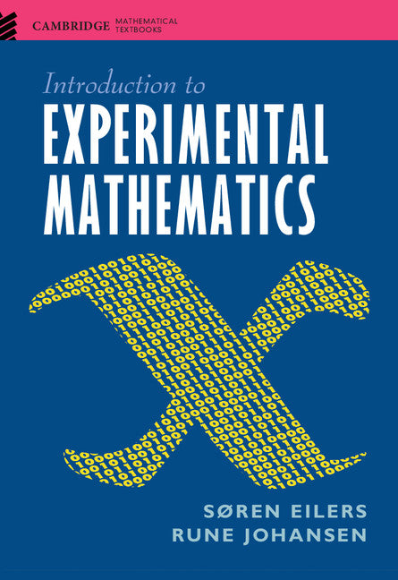 Introduction to Experimental Mathematics (Hardback) 9781107156135