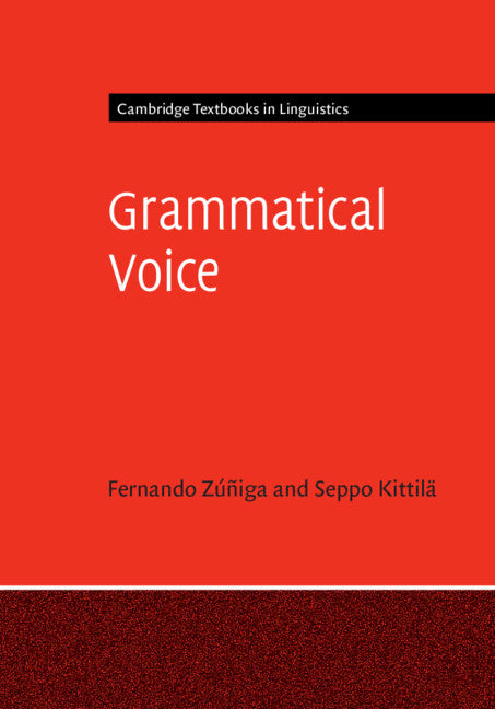 Grammatical Voice (Hardback) 9781107159242