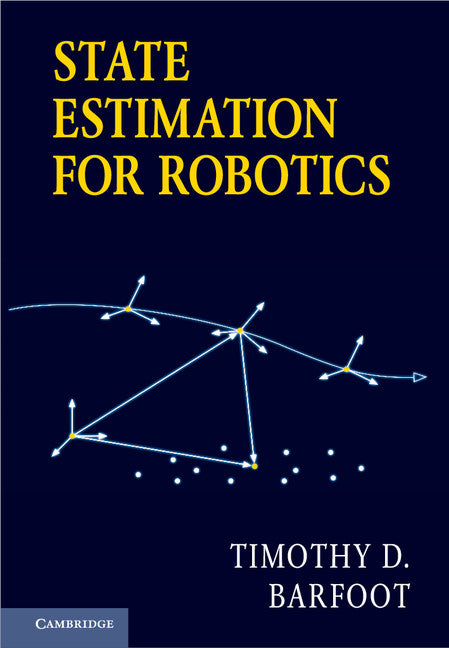 State Estimation for Robotics (Hardback) 9781107159396