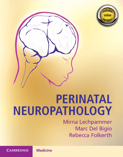 Perinatal Neuropathology () 9781107159792