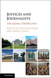 Justices and Journalists; The Global Perspective (Paperback / softback) 9781316612637