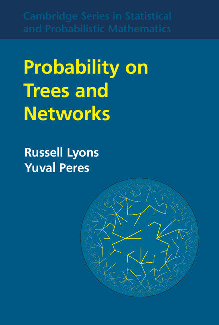 Probability on Trees and Networks (Hardback) 9781107160156