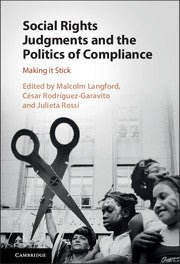 Social Rights Judgments and the Politics of Compliance; Making it Stick (Paperback / softback) 9781316613313