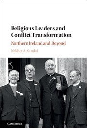 Religious Leaders and Conflict Transformation; Northern Ireland and Beyond (Paperback / softback) 9781316614051