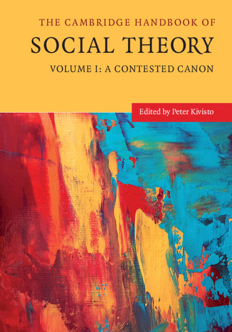 The Cambridge Handbook of Social Theory (Hardback) 9781107162648