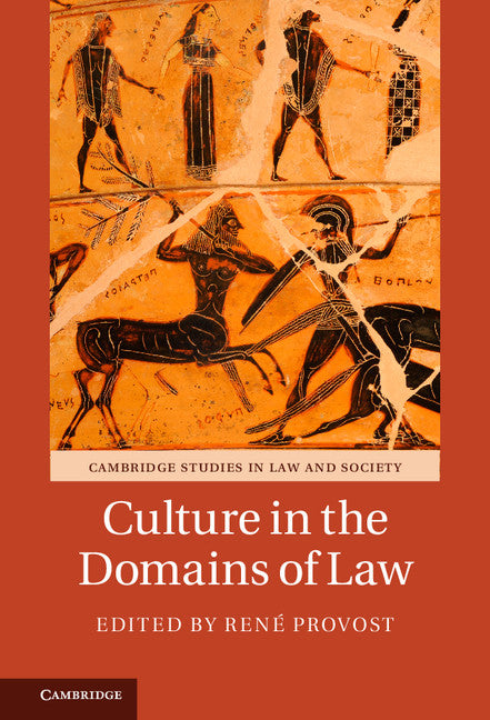 Culture in the Domains of Law (Hardback) 9781107163331