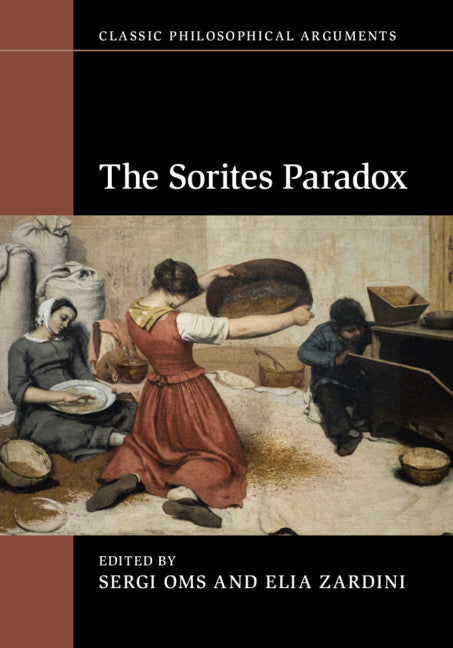 The Sorites Paradox (Hardback) 9781107163997