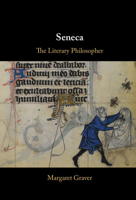 Seneca; The Literary Philosopher (Hardback) 9781107164048