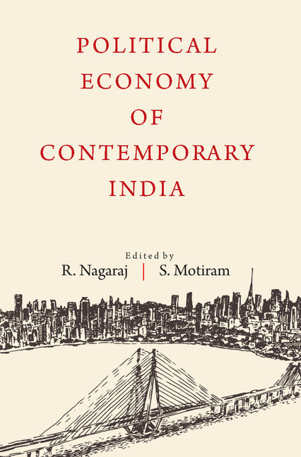 Political Economy of Contemporary India (Hardback) 9781107164956