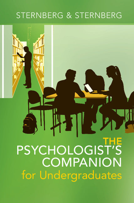 The Psychologist's Companion for Undergraduates; A Guide to Success for College Students (Hardback) 9781107165298