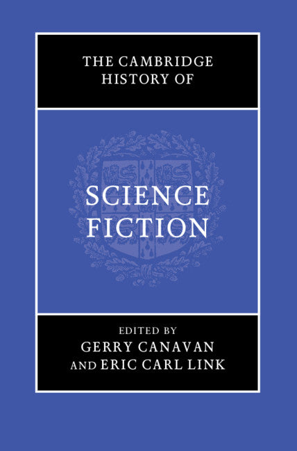 The Cambridge History of Science Fiction (Hardback) 9781107166097