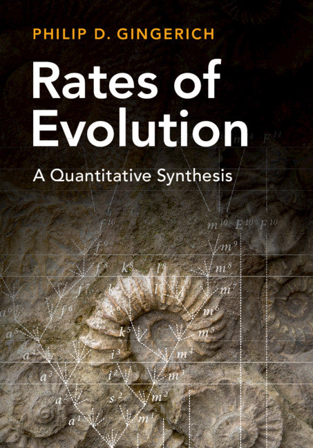 Rates of Evolution; A Quantitative Synthesis (Hardback) 9781107167247