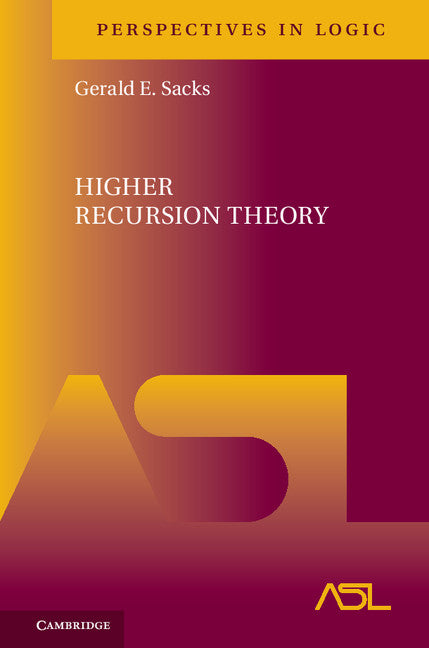 Higher Recursion Theory (Hardback) 9781107168435