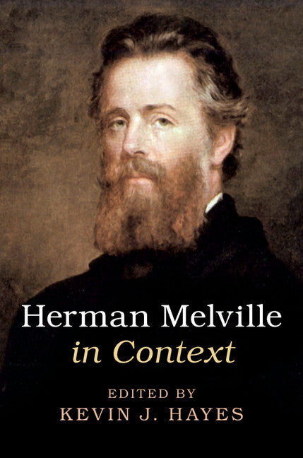 Herman Melville in Context (Hardback) 9781107169760