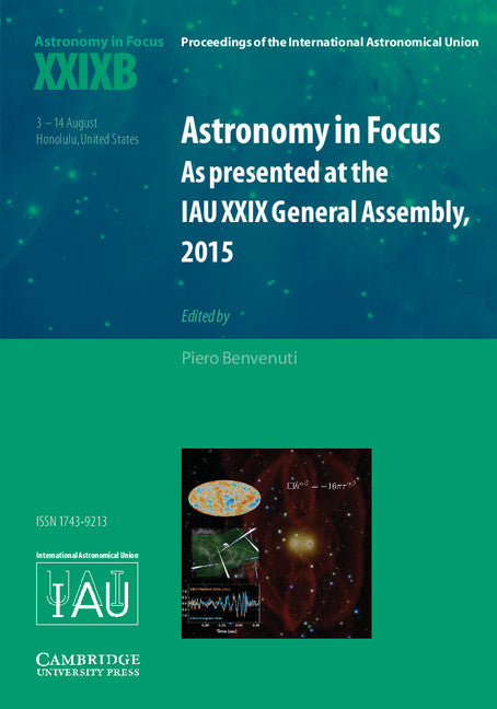 Astronomy in Focus XXIXB: Volume 2; As Presented at the IAU XXIX General Assembly, 2015 (Hardback) 9781107169838