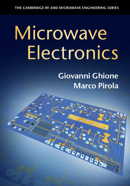 Microwave Electronics (Hardback) 9781107170278