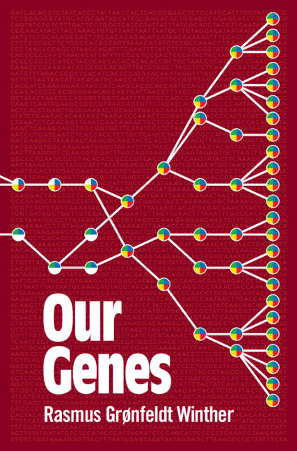 Our Genes; A Philosophical Perspective on Human Evolutionary Genomics (Hardback) 9781107170407