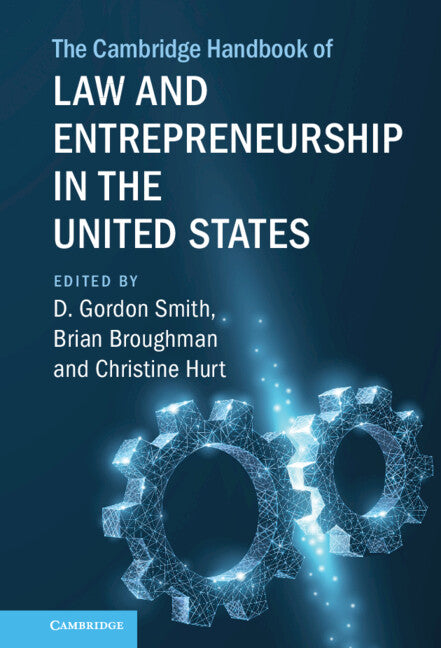 The Cambridge Handbook of Law and Entrepreneurship in the United States (Hardback) 9781107171954