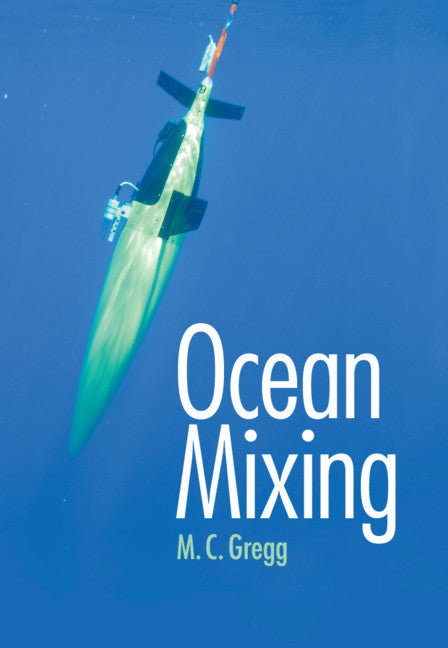 Ocean Mixing (Hardback) 9781107173804