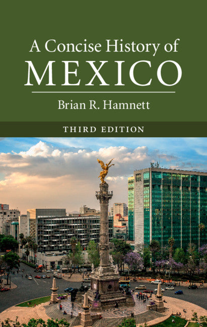 A Concise History of Mexico (Hardback) 9781107174580