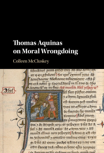 Thomas Aquinas on Moral Wrongdoing (Hardback) 9781107175273