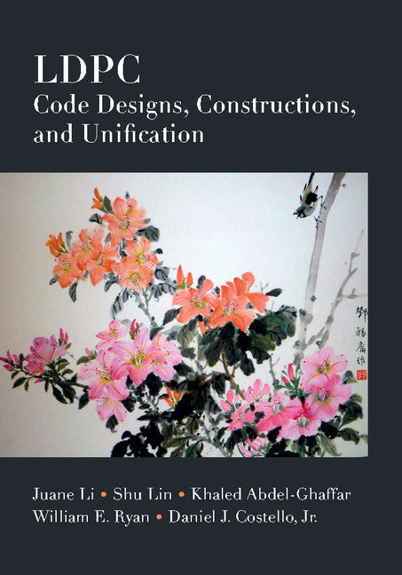 LDPC Code Designs, Constructions, and Unification (Hardback) 9781107175686