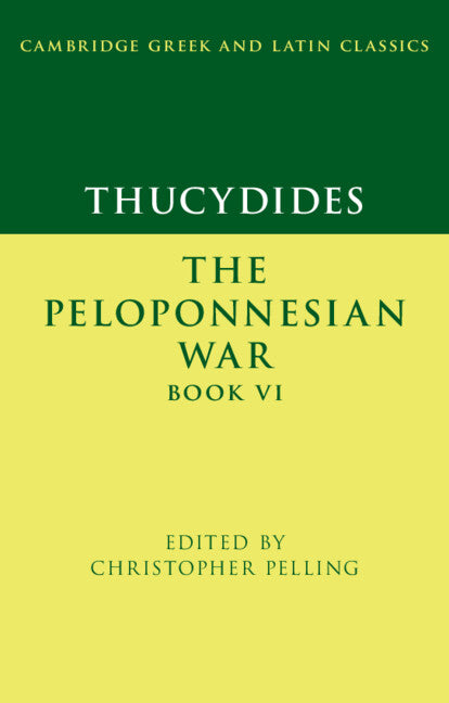 Thucydides: The Peloponnesian War Book VI (Hardback) 9781107176911