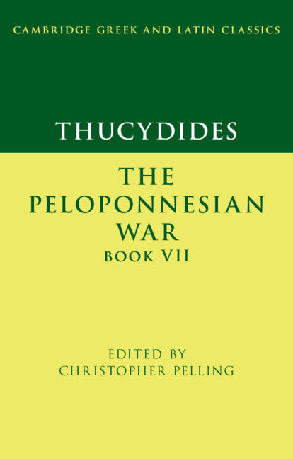 Thucydides: The Peloponnesian War Book VII (Hardback) 9781107176928