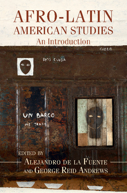Afro-Latin American Studies; An Introduction (Hardback) 9781107177628