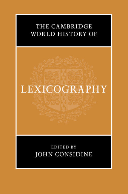 The Cambridge World History of Lexicography (Hardback) 9781107178861