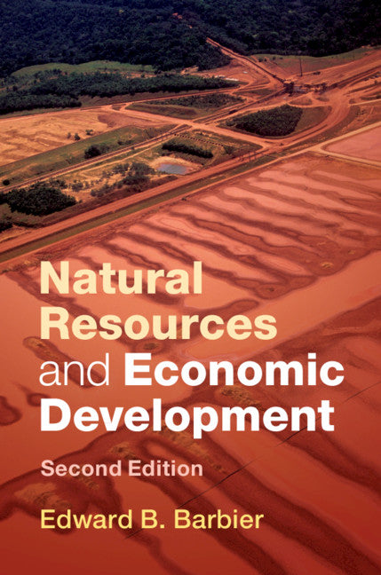 Natural Resources and Economic Development (Hardback) 9781107179264