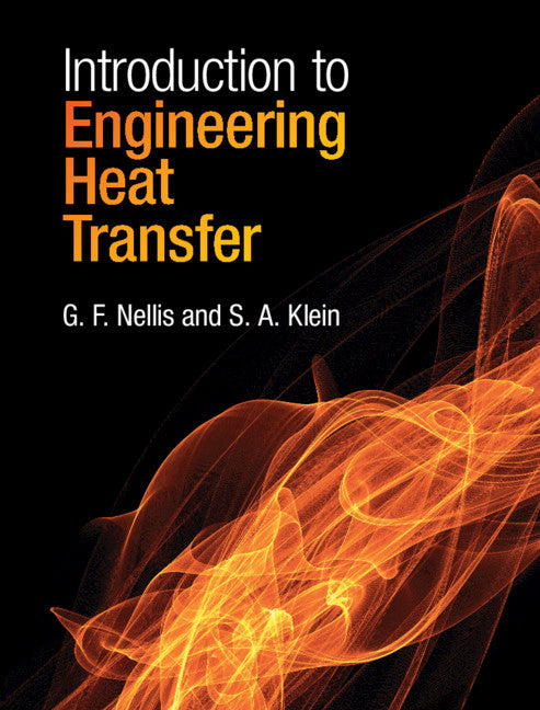 Introduction to Engineering Heat Transfer (Hardback) 9781107179530