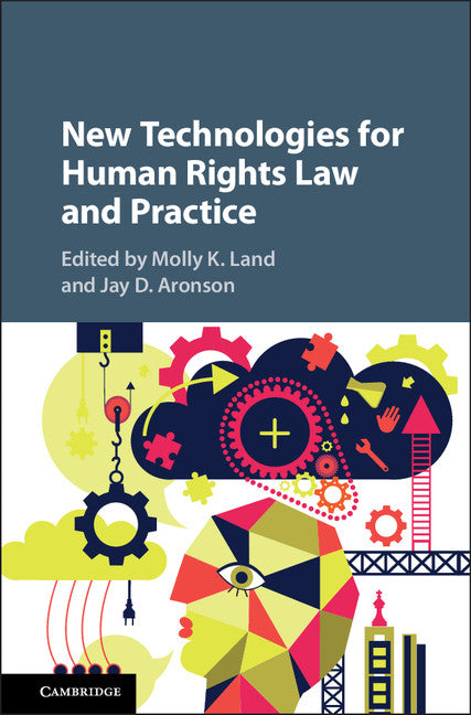 New Technologies for Human Rights Law and Practice (Hardback) 9781107179639