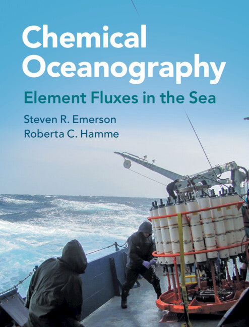 Chemical Oceanography; Element Fluxes in the Sea (Hardback) 9781107179899