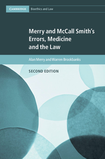 Merry and McCall Smith's Errors, Medicine and the Law (Hardback) 9781107180499